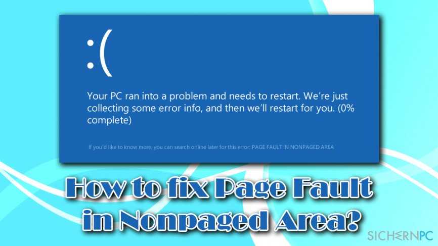“page fault in nonpaged area” on blue screen – what it is & how to fix it?