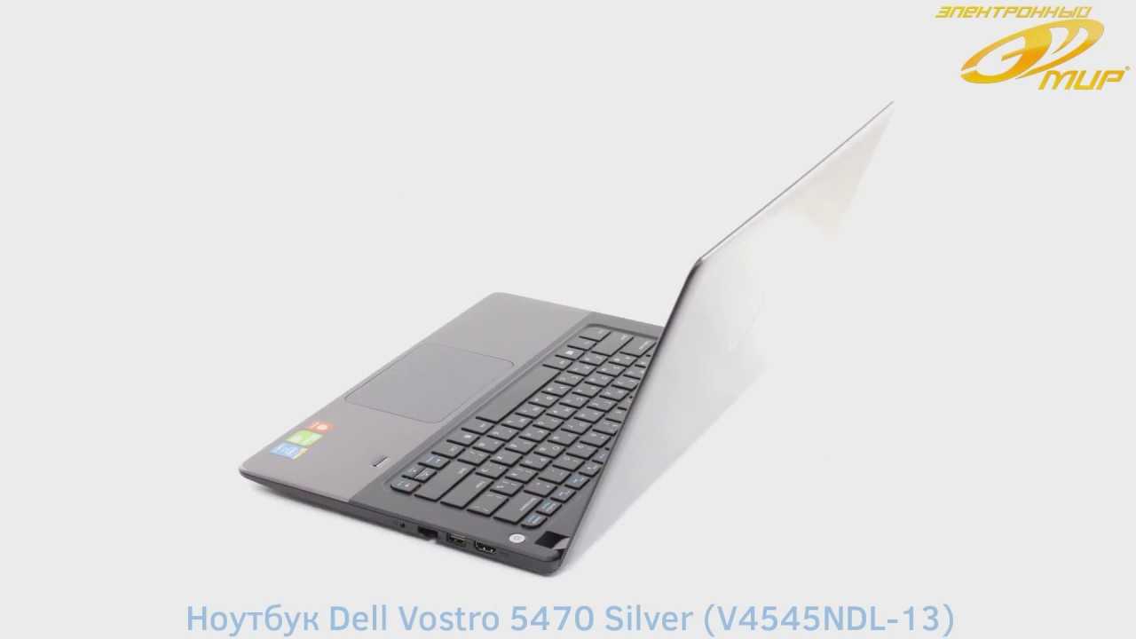 Ноутбук Dell Vostro 5470 (V4345NDL-13) - подробные характеристики обзоры видео фото Цены в интернет-магазинах где можно купить ноутбук Dell Vostro 5470 (V4345NDL-13)