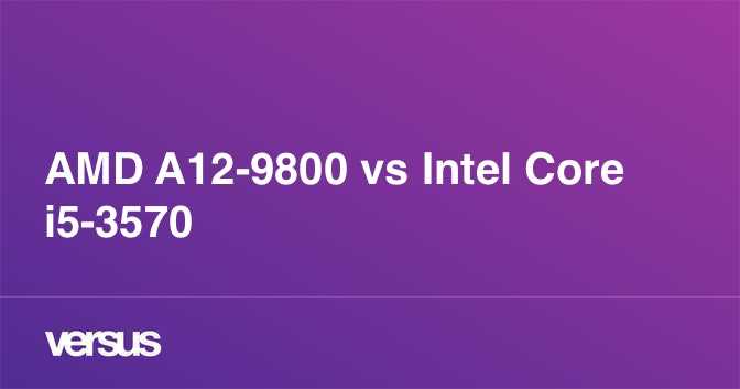 Amd a12-9720p vs intel core i3-7020u