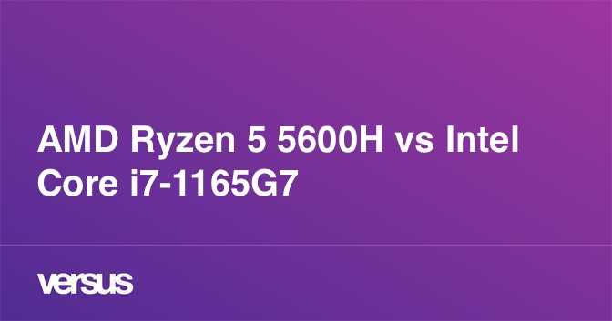 Сравнение двух процессоров для ноутбуков intel core i5-1135g7 против amd ryzen 7 4700u